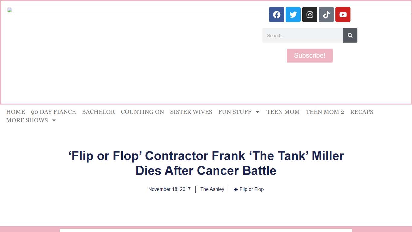 ‘Flip or Flop’ Contractor Frank ‘The Tank’ Miller Dies After Cancer Battle – The Ashley's Reality Roundup